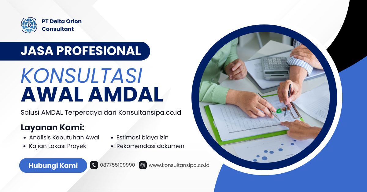 jasa konsultasi awal amdal by pt delta orion konsultan