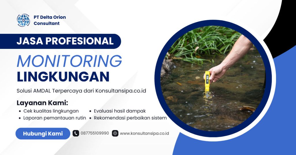 AMDAL Kawasan Industri sebagai Instrumen Perlindungan Lingkungan dan Investasi Berkelanjutan